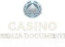Casino  Senza  Documenti